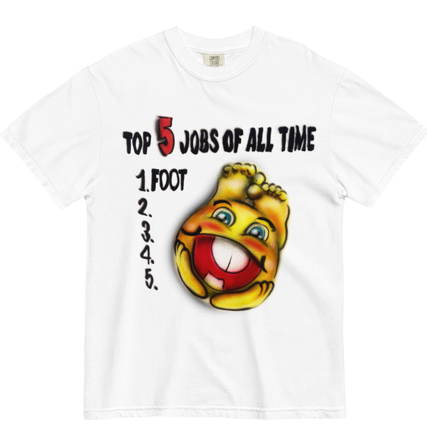 Airbrushed Top 5 Jobs of All Time Shirt